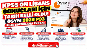 KPSS Ön Lisans Sonuçları İçin Tarih Belli Oldu! ÖSYM 2026 P93 Puan Sorgulama Ekranı