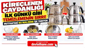 Kireçlenen Çaydanlığı İlk Günkü Gibi Temizlemenin Sırrı! Mutfaktaki Bu Malzeme İşe Yarıyor