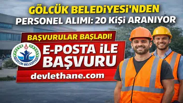 Gölcük Belediyesi 20 Personel Alımı Yapacak! Başvurular E-Posta ile Başladı