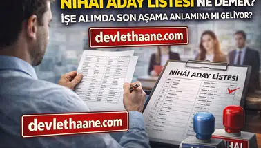 Nihai Aday Listesi Ne Demek İşe Alımda Son Aşama Ne Anlama Geliyor