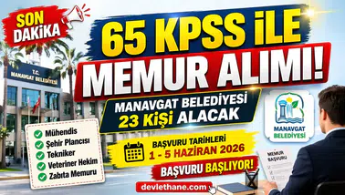 Manavgat Belediyesi 23 Memur Alımı Yapacak! 65 KPSS ile Başvuru Şartları ve Tüm Detaylar Açıklandı