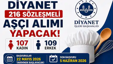 Diyanet 216 Sözleşmeli Aşçı Alımı Yapacak! Başvurular İçin Tarih Açıklandı