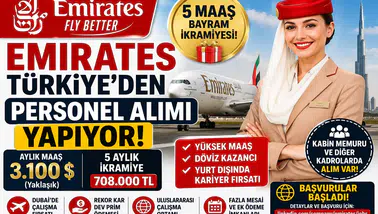 Emirates Türkiye’den Personel Alımı Yapıyor! 5 Maaş Bayram İkramiyesi Duyuruldu