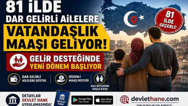 81 İlde Dar Gelirli Ailelere Vatandaşlık Maaşı Geliyor! Gelir Desteğinde Yeni Dönem Başlıyor