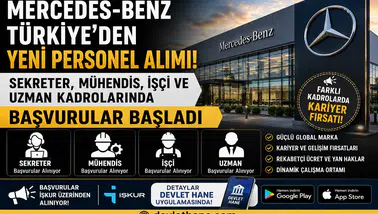 Mercedes-Benz Türkiye'den Yeni Personel Alımı! Sekreter, Mühendis, İşçi ve Uzman Kadrolarında Başvurular Başladı