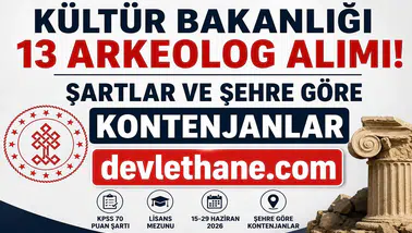 Kültür ve Turizm Bakanlığı 13 Arkeolog Alımı Yapacak! KPSS 70 Puan Şartı, Kontenjanlar ve Başvuru Takvimi Açıklandı