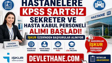 Hastanelere KPSS Şartsız Sekreter ve Hasta Kabul Personeli Alımı Başladı! İŞKUR Üzerinden Başvurular Alınıyor