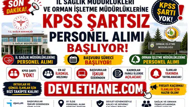 İl Sağlık Müdürlükleri ve Orman İşletme Müdürlüklerine KPSS Şartsız Personel Alımı Başlıyor! İŞKUR Üzerinden Başvurular Alınacak