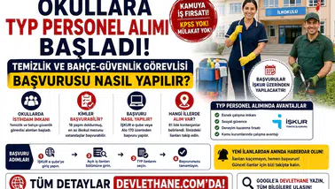 Okullara TYP Personel Alımı Başladı: Temizlik ve Bahçe-Güvenlik Görevlisi Başvurusu Nasıl Yapılır?