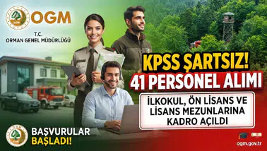 OGM KPSS Şartsız 41 Personel Alacak: İlkokul, Ön Lisans ve Lisans Mezunlarına Kadro Açıldı