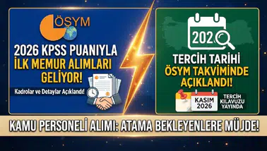 2026 KPSS Puanıyla İlk Memur Alımları Geliyor! Tercih Tarihi ÖSYM Takviminde Açıklandı
