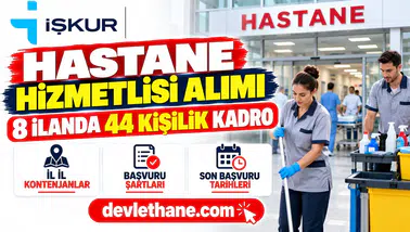 İŞKUR'da hastane hizmetlisi ilanları: 8 ilanda 44 kişilik kadro, şartlar ve başvuru