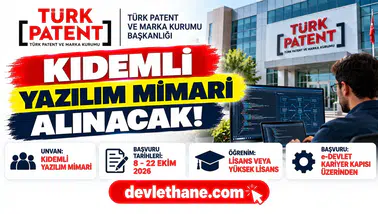 Türk Patent ve Marka Kurumu Kıdemli Yazılım Mimarı alıyor: Son başvuru 22 Ekim