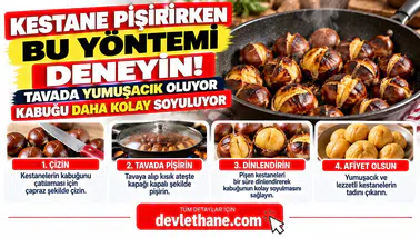 Kestane Pişirirken Bu Yöntemi Deneyin! Tavada Yumuşacık Oluyor, Kabuğu Daha Kolay Soyuluyor