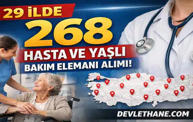 İŞKUR’dan 29 İlde 268 Kişilik Alım! Hasta ve Yaşlı Bakım Elemanı Fırsatı Başladı