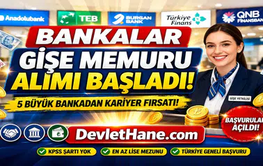 Bankalar Gişe Memuru Alımı Başladı: Mart Sonu Büyük Fırsat, Başvurular Açıldı