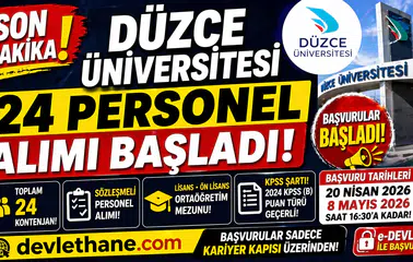 Düzce Üniversitesi 24 Personel Alımı Başladı! Başvurular e-Devlet Üzerinden Alınıyor