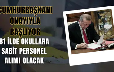81 İlde Okullara Sabit Personel Alımı Geliyor! Yeni Dönemde Güvenlik ve Destek Kadroları Artacak