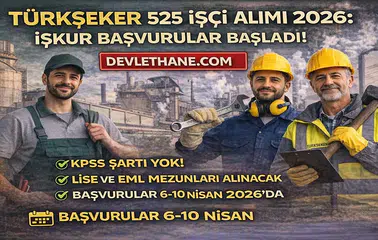 TÜRKŞEKER 525 İşçi Alımı Başladı! KPSS Şartsız Başvuru Detayları Açıklandı