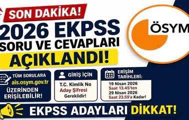 2026 EKPSS Soru ve Cevapları Açıklandı! ÖSYM’den Son Dakika Duyurusu