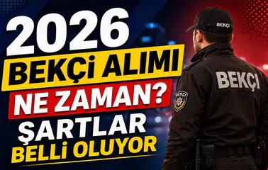 2026 Bekçi Alımı Ne Zaman? Başvuru Tarihleri ve Şartlar Netleşiyor