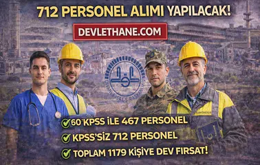 Kamuya 1179 Personel Alımı Başladı! KPSS’li ve KPSS’siz Dev Fırsat