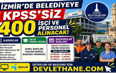 İzmir Büyükşehir Belediyesi 400 KPSS’siz Personel Alımı Başladı! İşte Kadrolar ve Başvuru Detayları