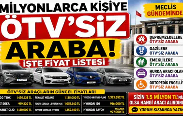 Milyonlarca Kişiyi İlgilendiren ÖTV'siz Araç Düzenlemesi! İşte Meclis Gündemindeki Teklifler ve Güncel Fiyat Listesi