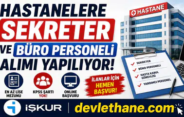Hastanelere Sekreter ve Büro Personeli Alımı Başladı! İŞKUR Üzerinden Başvurular Alınıyor