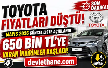Toyota Mayıs 2026 Fiyat Listesi Açıklandı: 650 Bin TL’ye Varan İndirimler Başladı!