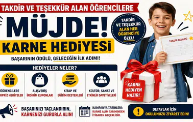 Takdir ve Teşekkür Alan Öğrencilere Müjde! Takdir ve Teşekkür Alan Öğrencilere Karne Hediyesi