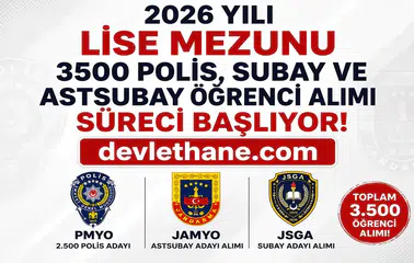 2026 PMYO, JAMYO ve JSGA Başvuruları İçin Geri Sayım! Lise Mezunlarına Yaklaşık 3.500 Kişilik Kariyer Fırsatı