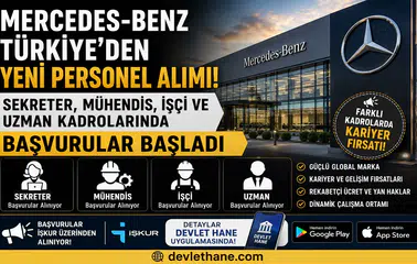 Mercedes-Benz Türkiye'den Yeni Personel Alımı! Sekreter, Mühendis, İşçi ve Uzman Kadrolarında Başvurular Başladı