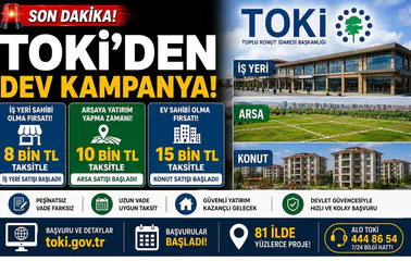TOKİ'den Dev Kampanya! 8 Bin TL Taksitle İş Yeri, 10 Bin TL Taksitle Arsa, 15 Bin TL Taksitle Konut Satışı Başladı