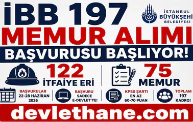 İBB 197 Memur Alımı Başvuruları Başlıyor! 122 İtfaiye Eri ve 75 Memur Alınacak: Başvuru Şartları, KPSS Puanı ve Sınav Takvimi Açıklandı