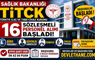 Sağlık Bakanlığı TİTCK 16 Sözleşmeli Personel Alımı Başladı! Büro Personeli, Güvenlik Görevlisi, Teknisyen ve Temizlik Personeli Alınacak