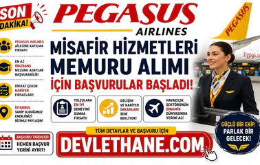 Pegasus Misafir Hizmetleri Memuru Alımı İçin Başvurular Başladı