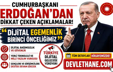Cumhurbaşkanı Erdoğan’dan Dikkat Çeken Açıklamalar: “Dijital Egemenlik Birinci Önceliğimiz”
