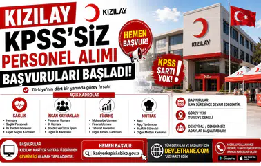 Kızılay KPSS’siz Personel Alımı Başvuruları Başladı! Sağlık, İnsan Kaynakları, Finans ve Mutfak Kadroları Açıldı
