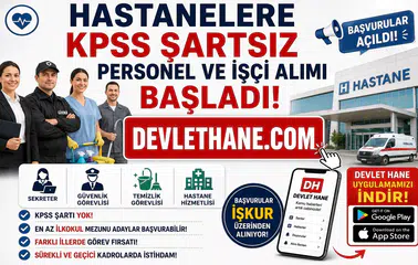 Hastanelere KPSS Şartsız Personel ve İşçi Alımı Başladı! Sekreter, Güvenlik, Temizlik ve Hastane Hizmetlisi Kadrolarında Başvurular Açıldı