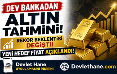 Dev Bankadan Altın Tahmini! Rekor Beklentisi Değişti: Yeni Hedef Fiyat Açıklandı