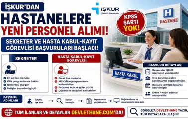 İŞKUR’dan Hastanelere Yeni Personel Alımı: Sekreter ve Hasta Kabul-Kayıt Görevlisi Başvuruları