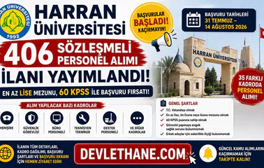 Harran Üniversitesi 406 Sözleşmeli Personel Alımı İlanı Yayımlandı! En Az Lise Mezunu, 60 KPSS ile Başvuru Fırsatı