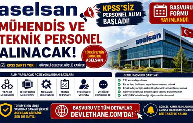 ASELSAN KPSS'siz Personel Alımı Başladı! İş Başvuru Formu Yayımlandı, Mühendis ve Teknik Personel Alınacak