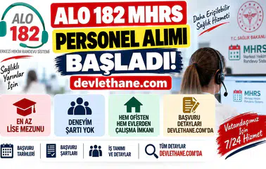 ALO 182 MHRS Personel Alımı Başladı: Lise Mezunu ve Deneyimsiz Adaylar Başvurabiliyor
