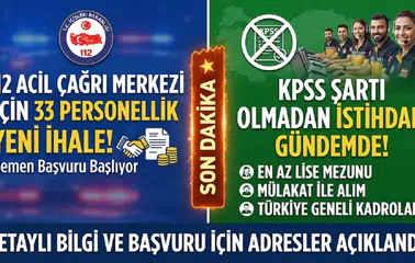 112 Acil Çağrı Merkezi 33 Personel Alımı Yeni İhale! KPSS Şartı Olmadan İstihdam Gündemde