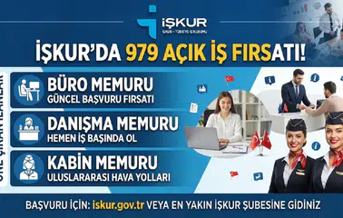 İŞKUR’da 979 Açık İş Fırsatı! Büro Memuru, Danışma Memuru ve Kabin Memuru İlanları Öne Çıktı