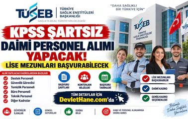 TÜSEB KPSS Şartsız Daimi Personel Alımı Yapacak! Lise Mezunları Başvurabilecek
