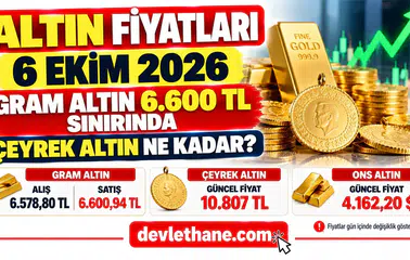 Altın Fiyatları 6 Ekim 2026: Gram Altın 6.600 TL Sınırında, Çeyrek Altın Ne Kadar?