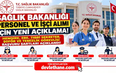 Sağlık Bakanlığı Personel ve İşçi Alımı İçin Yeni Açıklama! Hemşire, Ebe, Tıbbi Sekreter, Şoför ve Temizlik Görevlisi Başvuru Şartları